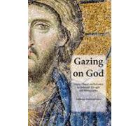 Gazing On God (ebook)