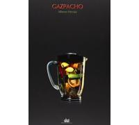 Gazpacho: 3 (Biblioteca Gastronómica)