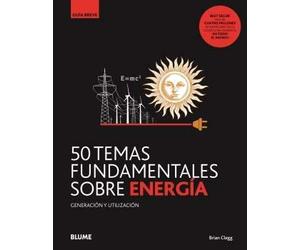 GB. 50 temas fundamentales sobre energía