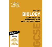 GCSE 9-1 Biology Exam Practice Workbook, with Practice Test Paper (Letts GCSE 9-1 Revision Success)