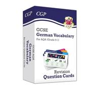 GCSE AQA German: Vocabulary Revision Question Cards (For exams in 2025) (CGP AQA GCSE German)