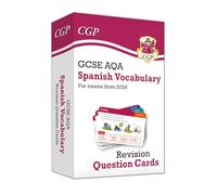 GCSE AQA Spanish: Vocabulary Revision Question Cards (CGP AQA GCSE Spanish)