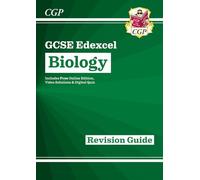 GCSE Biology Edexcel Revision Guide includes Online Edition, Videos & Quizzes (CGP Edexcel GCSE Biology)