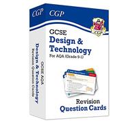 GCSE Design & Technology AQA Revision Question Cards (CGP AQA GCSE D&T)