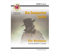 GCSE English - An Inspector Calls Workbook (includes Answers) (CGP GCSE English Text Guide Workbooks)