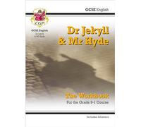 GCSE English - Dr Jekyll and Mr Hyde Workbook (includes Answers) (CGP GCSE English Text Guide Workbooks)