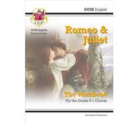 GCSE English Shakespeare - Romeo & Juliet Workbook (includes Answers) (CGP GCSE English Text Guide Workbooks)
