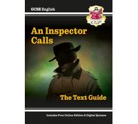 GCSE English Text Guide - An Inspector Calls includes Online Edition & Quizzes (CGP GCSE English Text Guides)
