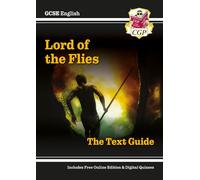 GCSE English Text Guide - Lord of the Flies includes Online Edition & Quizzes (CGP GCSE English Text Guides)
