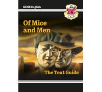 GCSE English Text Guide - Of Mice and Men
