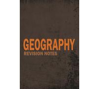 GCSE Geography Revision Notebook and study journal: Notebook to help students stay organised, track progress and improve exam confidence.