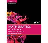 GCSE Mathematics for AQA Higher Homework Book (GCSE Mathematics AQA)