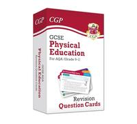 GCSE Physical Education AQA Revision Question Cards (CGP AQA GCSE PE)