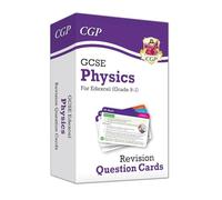 GCSE Physics Edexcel Revision Question Cards (CGP Edexcel GCSE Physics)