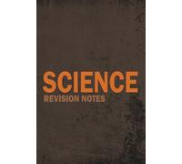GCSE Science Revision Notebook and study journal: Notebook to help students stay organised, track progress and improve exam confidence