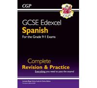 GCSE Spanish Edexcel Complete Revision & Practice: with Online Edition & Audio (For exams in 2025) (CGP Edexcel GCSE Spanish)