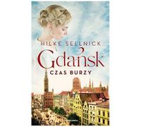 Gdańsk: Czas burzy