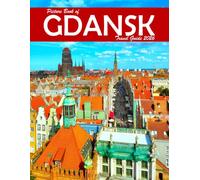Gdansk, Poland: A Visual Journey Through Stunning Landmarks, Travel and Nature lovers.