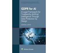 GDPR for AI: A Legal Framework for Trustworthy Artificial Intelligence through Data Protection by Design