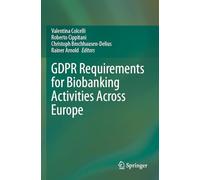 GDPR Requirements for Biobanking Activities Across Europe