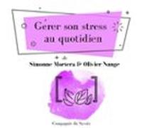 Gérer Son Stress Au Quotidien