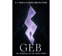 GEB: The Chronicle of the Third Planet