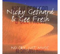 Gebhard, Nicky - No Cry Just Music