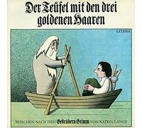 Gebrüder Grimm - Der Teufel Mit Den Drei Goldenen Haaren - LITERA - 8 65 361