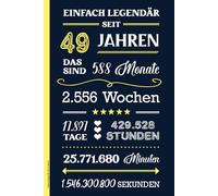 Geburtstag 49 Jahre Mann: Notizbuch A5 liniert schönes Geburtstag Geschenk zum 49. Geb Buch für Notizen Geschenkidee für Erwachsene zur Geburtstagsfeier für 49 Jährige HAPPY BIRTHDAY 49th