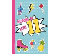 Geburtstag Geschenk 11 Jahre: Notizbuch A5 Dot Grid Geburtstagsgeschenk für Mädchen zum 11. Geb Geschenkidee für Elfjährige schöne Kleinigkeit zum Jahrestag mit lustigem Spruch WELCOME TO LEVEL 11