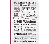 Geburtstag Geschenk 53 Jahre: Notizbuch liniert schönes Geburtstaggeschenk zum 53. Geb Buch für Notizen Geschenkidee für Frauen Notizheft A5 zur Geburtstagsfeier für 53 Jährige HAPPY BIRTHDAY 53th