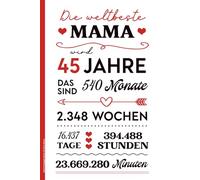 Geburtstagsgeschenk 45 Jahre Mama: Notizbuch A5 liniert schönes Geburtstag Geschenk zum 45. Geb Buch für Notizen Geschenkidee für Mutter zur Geburtstagsfeier für 45 Jährige Mami HAPPY BIRTHDAY