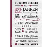 Geburtstagsgeschenk 52 Jahre: Notizbuch A5 liniert schönes Geburtstag Geschenk zum 52. Geb Buch für Notizen Geschenkidee für Erwachsene zur Geburtstagsfeier für 52 Jährige HAPPY BIRTHDAY 52th