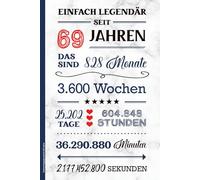 Geburtstagsgeschenk 69 Jahre: Notizbuch A5 liniert kleines Geburtstag Geschenk zum 69. Geb Buch für Notizen Geschenkidee für Männer zur Geburtstagsfeier für 69 Jährige HAPPY BIRTHDAY zum 69th