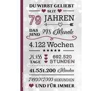 Geburtstagsgeschenk 79 Jahre: Notizbuch A5 liniert schönes Geburtstag Geschenk zum 79. Geb Buch für Notizen Geschenkidee für Erwachsene zur Geburtstagsfeier für 79 Jährige HAPPY BIRTHDAY 79th
