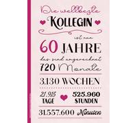 Geburtstagsgeschenk Kollegin 60 Jahre: Notizbuch A5 liniert kleines Geschenk 60. Geburtstag für Frauen Geschenkidee für Kolleginnen Angestellte und Mitarbeiterin die Sechzig Jahre Alt werden