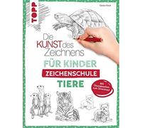 Gecko Keck Die Kunst des Zeichnens für Kinder Zeichenschule - Tiere: (Tapa dura)