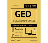 GED Full Study Guide: Test Preparation For All Subjects Including 4 Full Length Practice Tests Both In The Book + Online, With 1,300 Realistic Practice Test Questions And Hundreds Of Online Flashcards