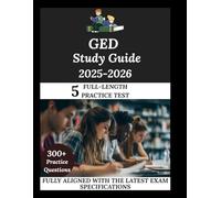 GED Study Guide 2025-2026: Navigate. Master. Achieve.