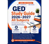 GED Study Guide 2026-2027 All Subjects: All-in-One Exam Prep with 1,900+ Practice Questions, 8 Full-Length Tests, and Step-by-Step Solutions to Every ... Adult Learners and ESL Students (GED® Series)