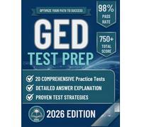 GED TEST PREP: The Complete Review with Practice Questions and Exam Strategies to Achieve your best score