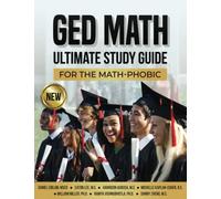 GED Ultimate Study Guide: for the Math-Phobic