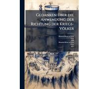 Gedanken Ã1/4ber die Anwendung der Richtung der Kriegs-Völker