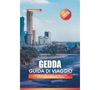 GEDDA Guida di viaggio 2026: Passeggiate sulla Corniche, spiagge del Mar Rosso e cultura dell'Arabia Saudita