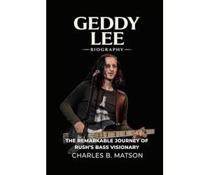 Geddy Lee Biography: The Remarkable Journey of Rush’s Bass Visionary