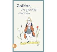 Gedichte, die glücklich machen: 4297