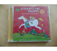 Gedichte für kleine Wichte. Jubiläumsausgabe: Gesprochen und gesungen von Ilona Schulz