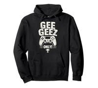 Gee Geez Only Gaming Gamer GG Winner Funny Men Boys Kid Sudadera con Capucha