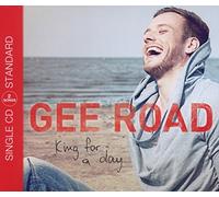Gee Road - King for a Day (2track)