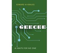 GEECEE: AI WAITS FOR NO ONE